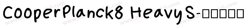 CooperPlanck8 HeavyS字体转换